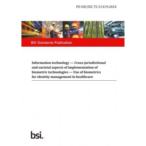 BS PD ISO/IEC TS 21419:2024