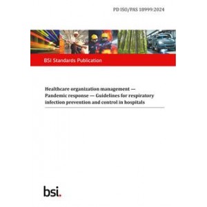BS PD ISO/PAS 18999:2024
