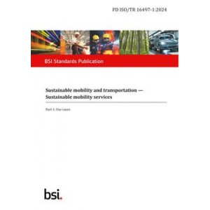 BS PD ISO/TR 16497-1:2024